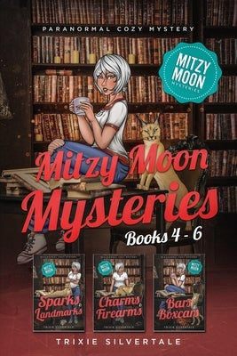 Mitzy Moon Mysteries Books 4-6: Paranormal Cozy Mystery by Silvertale, Trixie