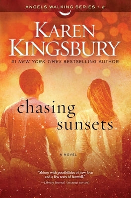 Chasing Sunsets: A Novelvolume 2 Howard Books