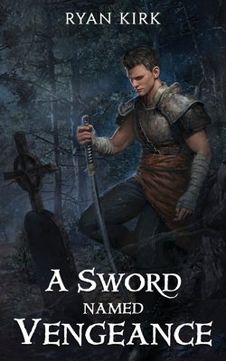 A Sword Named Vengeance Paperback Waterstone Media
