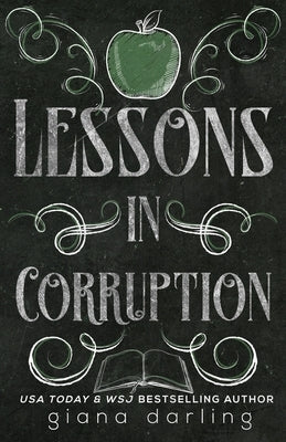 Lessons in Corruption Special Edition Paperback Giana Darling Publishing