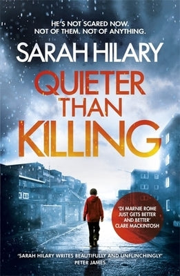 Quieter Than Killing (D.I. Marnie Rome 4) by Hilary, Sarah