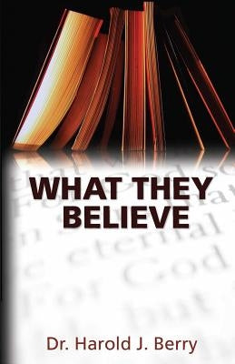 What They Believe Paperback Ichthus Charis