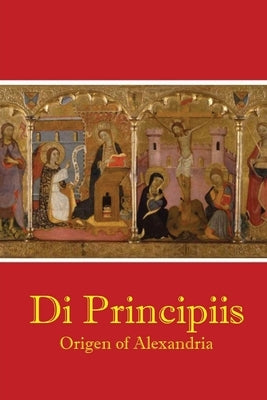 De Principiis Paperback Dalcassian Publishing Company