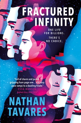 A Fractured Infinity by Tavares, Nathan