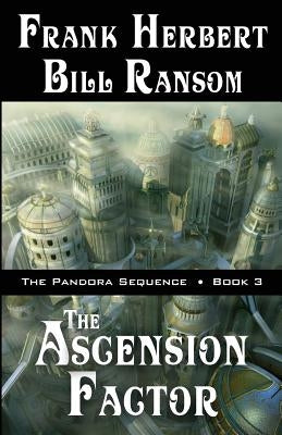 The Ascension Factor Paperback Wordfire Press