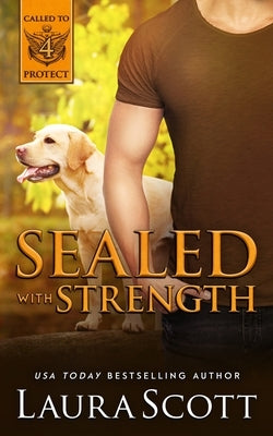 Sealed with Strength Paperback Laura Iding