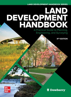 Land Development Handbook, Fourth Edition by Dewberry