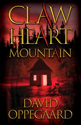 Claw Heart Mountain by Oppegaard, David