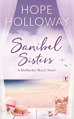 Sanibel Sisters Paperback South Street Publishing