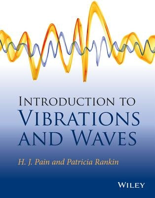 Introduction to Vibrations and Waves Paperback Wiley