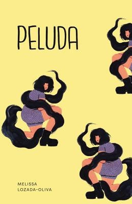 Peluda by Lozada-Oliva, Melissa