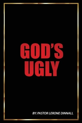 God's Ugly Paperback Leavitt Peak Press