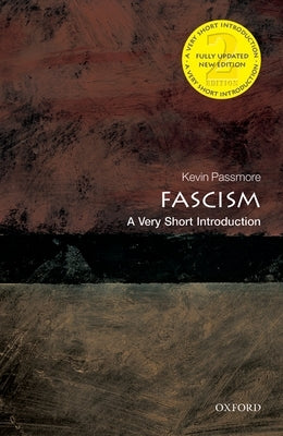 Fascism Oxford University Press, USA