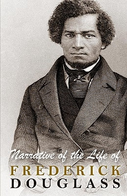 Narrative of the Life of Frederick Douglass Paperback Createspace Independent Publishing Platform