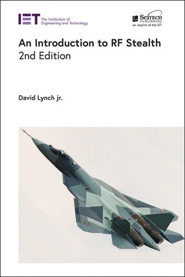 An Introduction to RF Stealth by Lynch, David