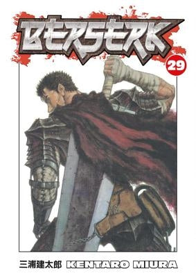 Berserk, Volume 29 by Miura, Kentaro