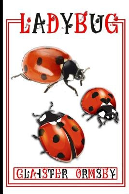 Ladybug Paperback Independently Published