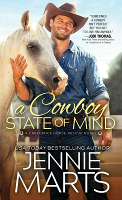 A Cowboy State of Mind by Marts, Jennie