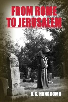 From Rome to Jerusalem Paperback Ideas Into Books Westview