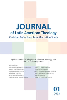 Journal of Latin American Theology, Volume 18, Number 1 Paperback Wipf & Stock Publishers