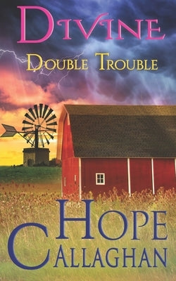 Divine Double Trouble: A Divine Cozy Mystery Novel Paperback Independently Published