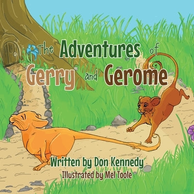 The Adventures of Gerry and Gerome Paperback Page Publishing