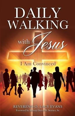 Daily Walking with Jesus Paperback Xulon Press