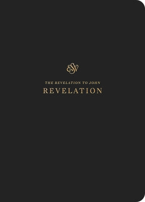 ESV Scripture Journal: Revelation: Revelation by Crossway Bibles