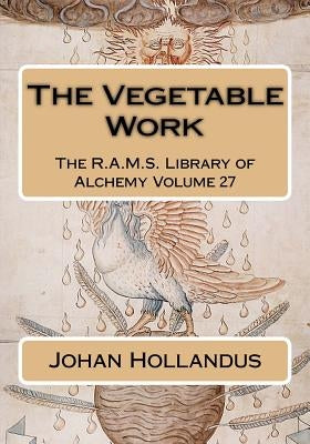 The Vegetable Work by Wheeler, Philip N.