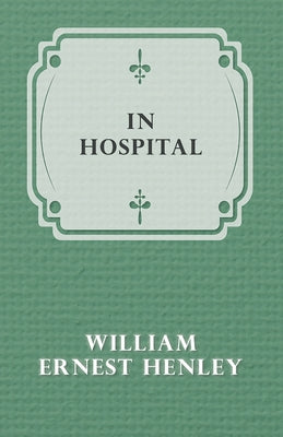 In Hospital Paperback White Press