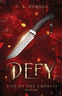 Defy Paperback Dragon's Nest Books