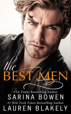 The Best Men by Bowen, Sarina