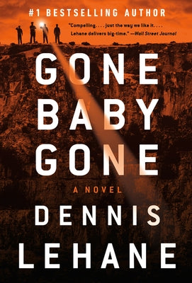 Paperback of Gone, Baby, Gone: A Kenzie and Gennaro Novel by William Morrow & Company, featuring a cover with dark and moody artwork.