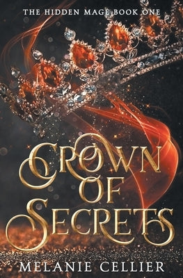 Crown of Secrets Luminant Publications