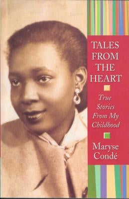 Cover of "Tales from the Heart: True Stories from My Childhood" book by Soho Press, featuring a nostalgic illustration.