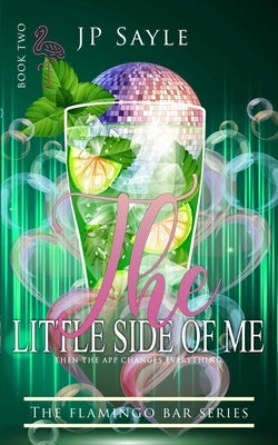 The Little Side of Me: MM Age Gap Romance by Sayle, Jp