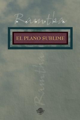 El plano sublime by Ramtha