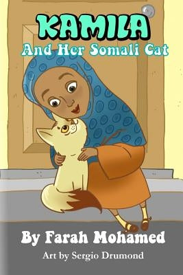 Kamila And her Somali Cat by Mohamed, Farah M.