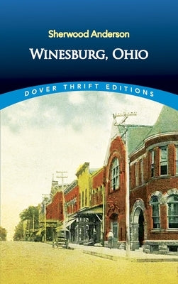 Winesburg, Ohio Dover Publications