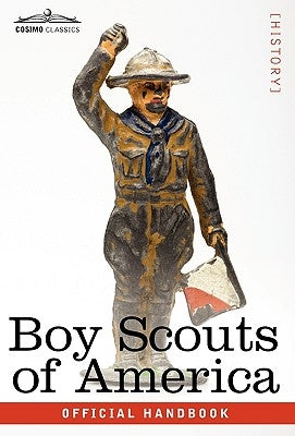 Boy Scouts of America: The Official Handbook for Boys, Seventeenth Edition by Boy Scouts of America, Scouts Of America