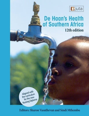 De Haan's Health of Southern Africa 12e Paperback Juta & Company Ltd