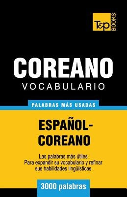 Vocabulario Español-Coreano - 3000 palabras más usadas by Taranov, Andrey