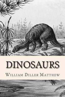 Dinosaurs Paperback Createspace Independent Publishing Platform