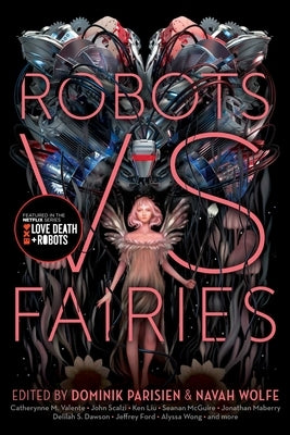 Robots vs. Fairies Paperback Gallery / Saga Press