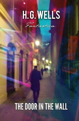 The Door in the Wall Paperback Fantastica