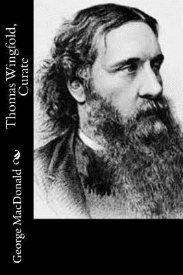 Thomas Wingfold, Curate Paperback Createspace Independent Publishing Platform
