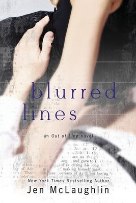 Blurred Lines: Out of Line #5 by McLaughlin, Jen