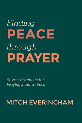 Finding Peace through Prayer Paperback Wipf & Stock Publishers