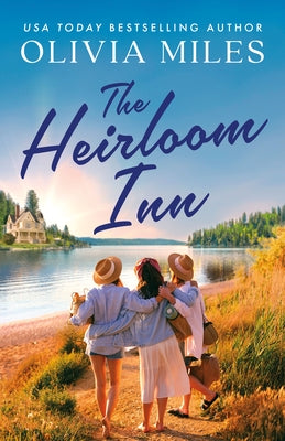 The Heirloom Inn by Miles, Olivia