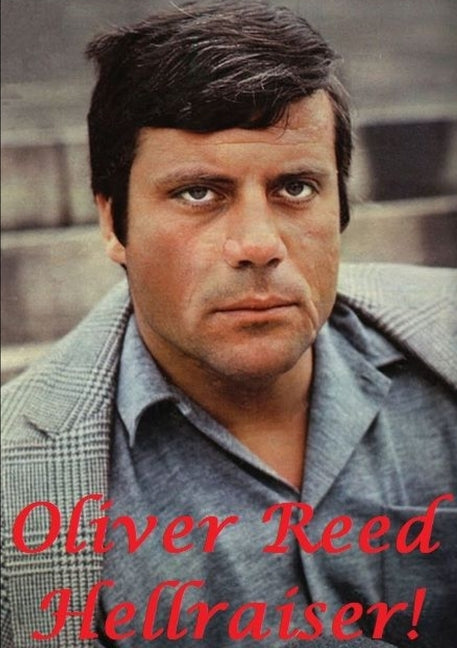 Oliver Reed by Lime, Harry